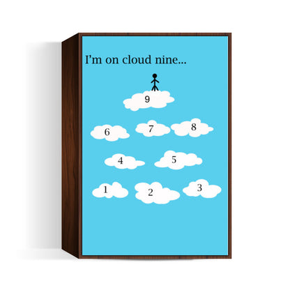 Im On Cloud Nine Minimal Artwork Wall Art