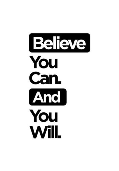 Believe You Can. Wall Art