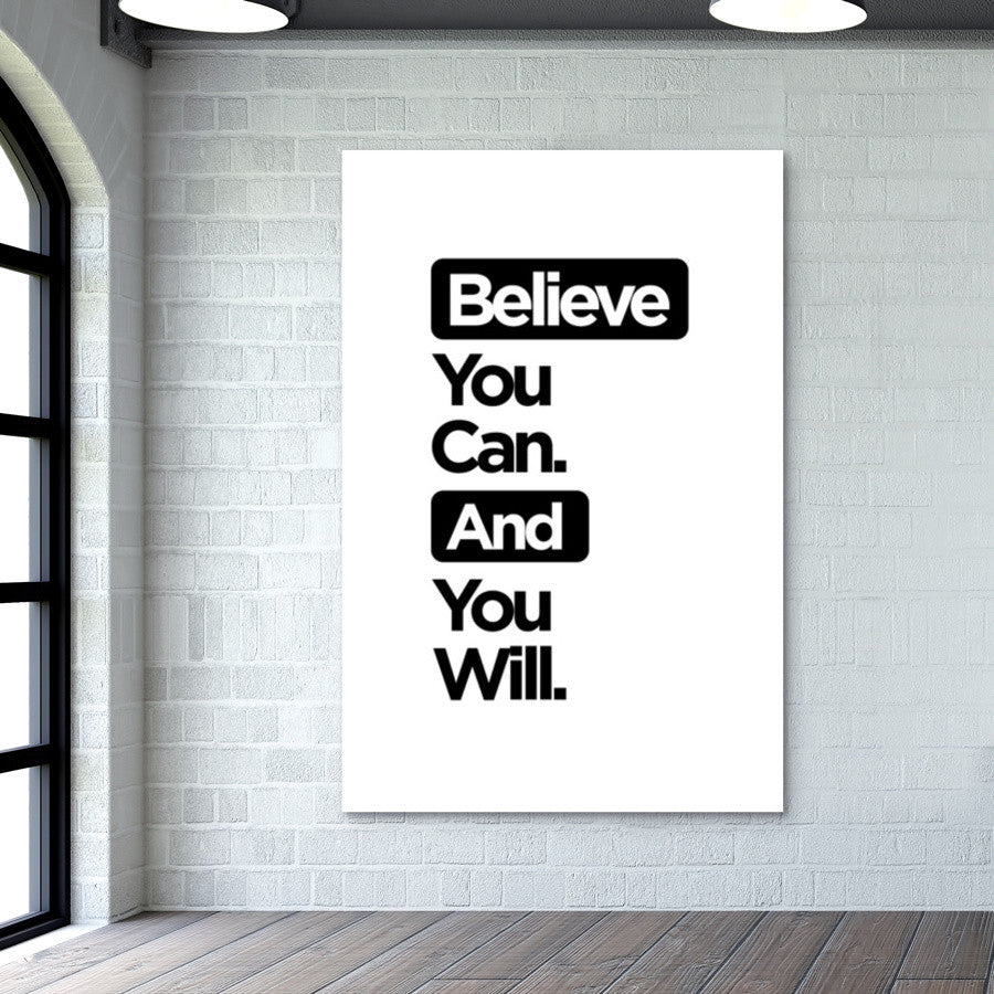 Believe You Can. Wall Art