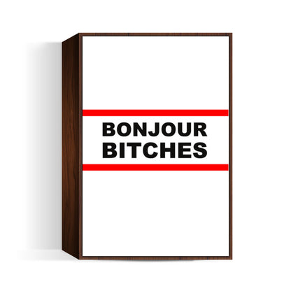 Bonjour Wall Art