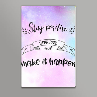 Stay Positive Wall Art