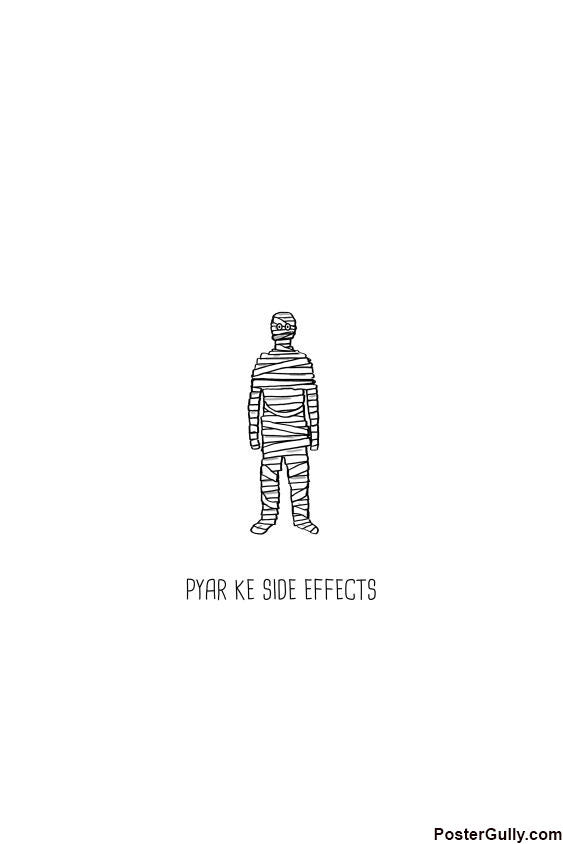 Wall Art, Pyar Ke Side Effects Funny Artwork, - PosterGully - 1