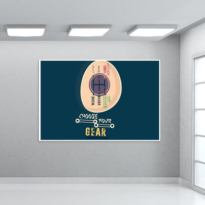 choose your  gear Wall Art