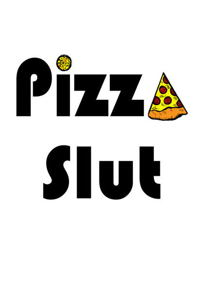 Wall Art, pizza slut Wall Art