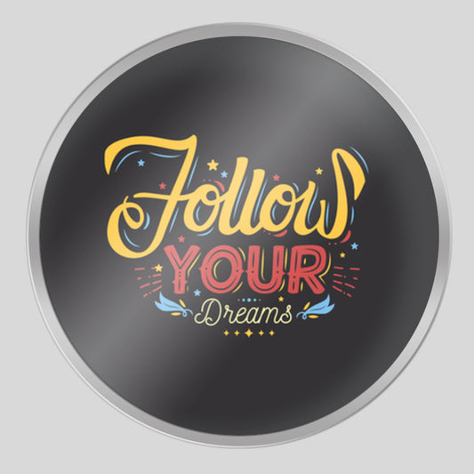 Follow Your Dreams Tin Can