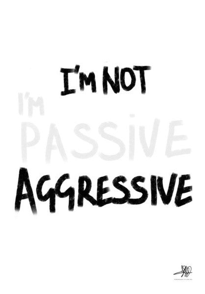 I'm Aggressive Art PosterGully Specials