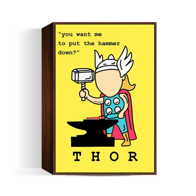 Thors Job Wall art