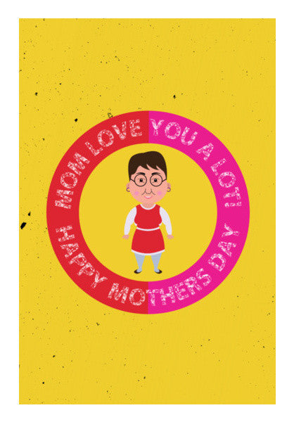 Mom I Really Love You Alot Art PosterGully Specials