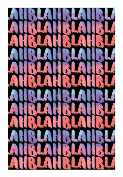 blah blah blah 3 Wall Art