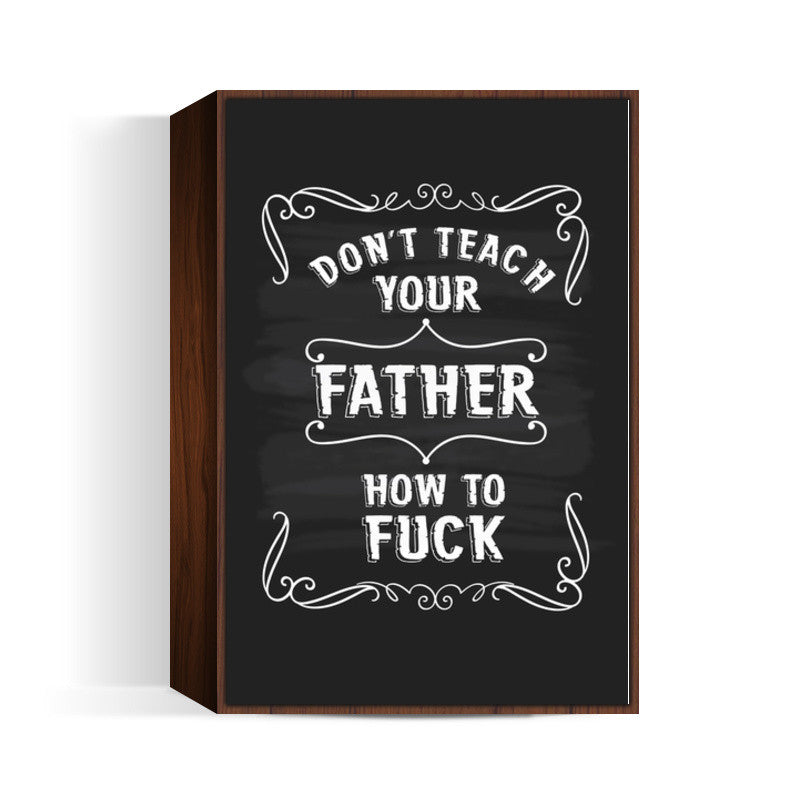 I Am Your Father Wall Art