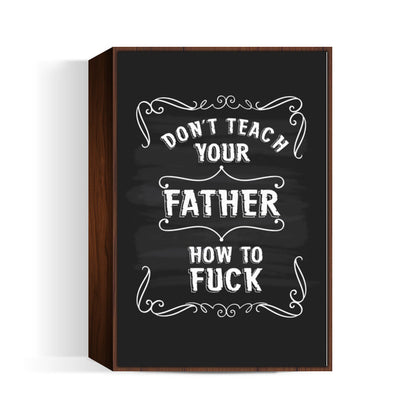 I Am Your Father Wall Art