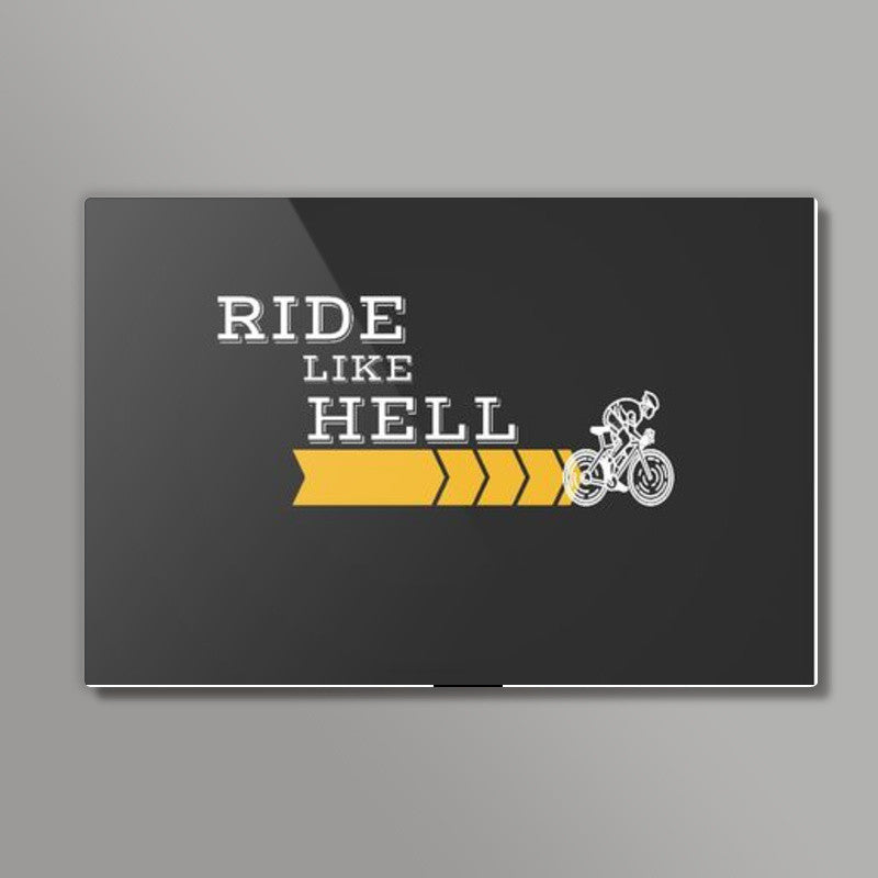 Ride Like Hell