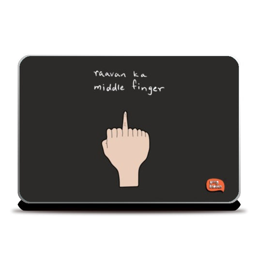 Laptop Skins, Raavan Ka Middle Finger Laptop Skins