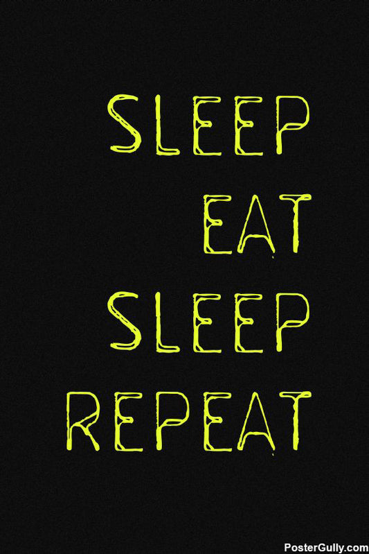 Wall Art, Sleep Eat Sleep Artwork