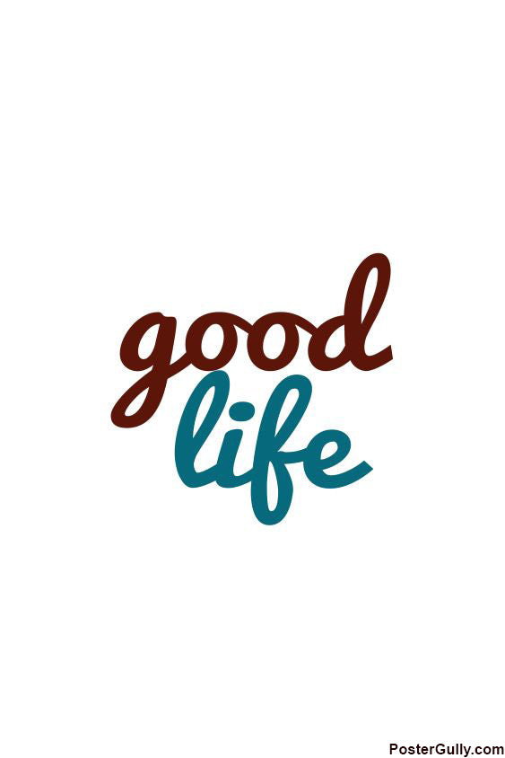 Wall Art, Good Life Artwork