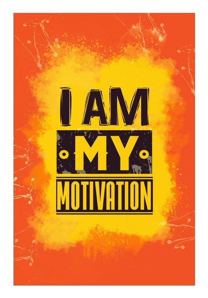 I am My Motivation Wall Art