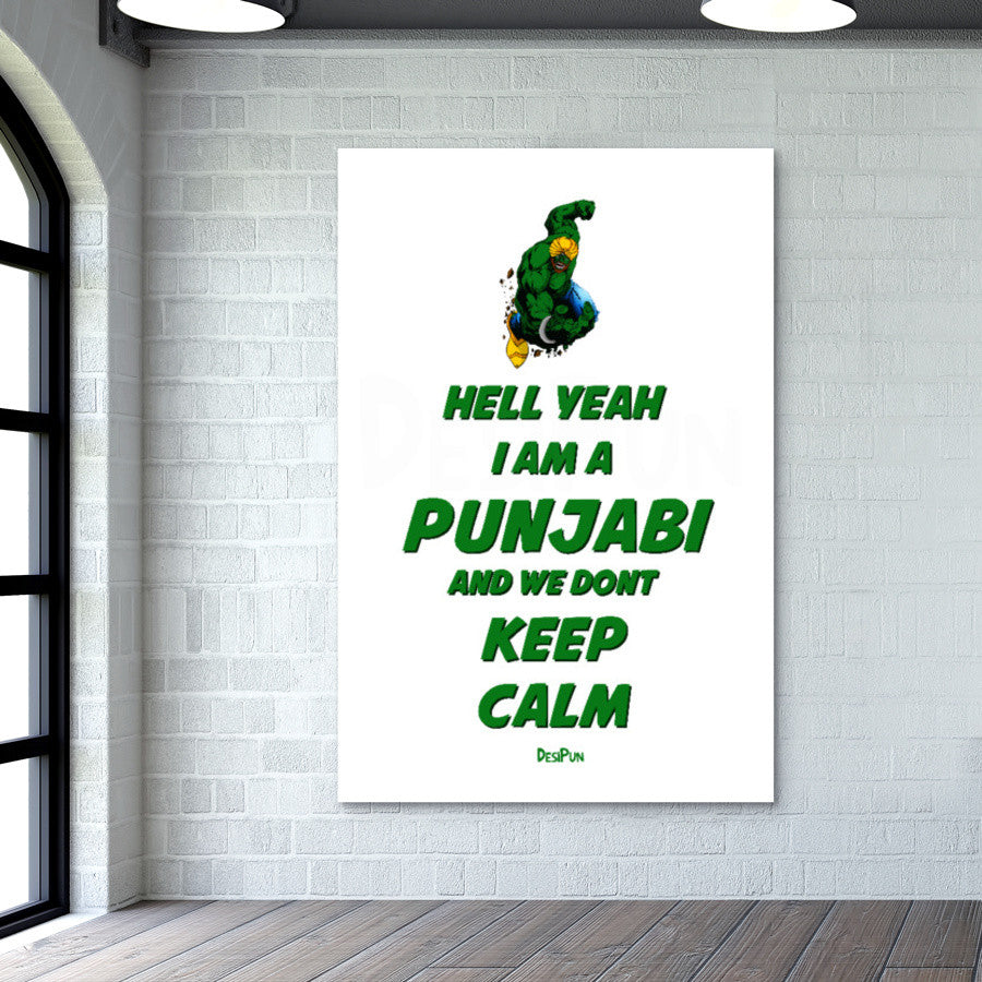 Hell yeah i am a Punjabi / Desipun