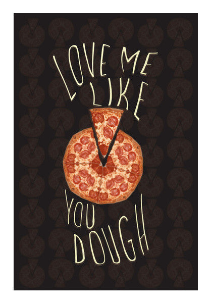 The Dough You Love Art PosterGully Specials