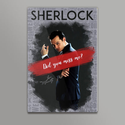 JIM MORIARTY | Sherlock Poster | Did you miss me? Wall Art