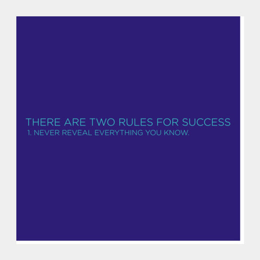 Square Art Prints, There are two Rules for Success Square Art Prints