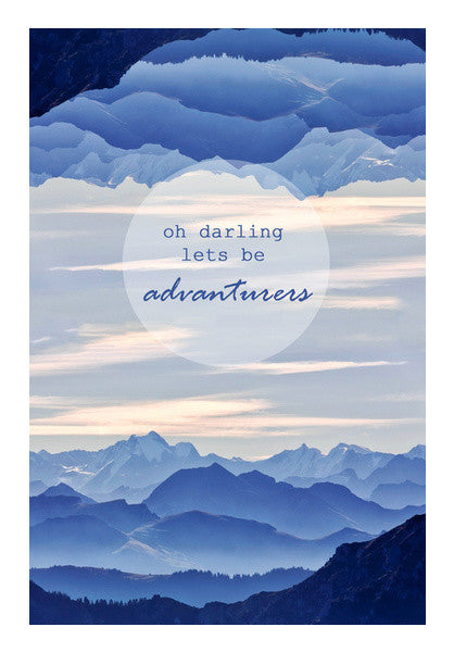 Wall Art, Oh darling lets be advanturers Wall Art