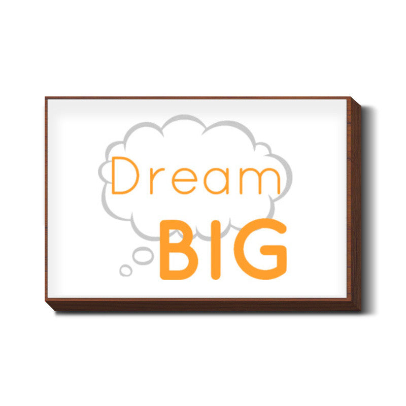 Dream Big Wall Art