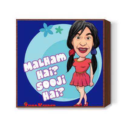 Malham Hai Sooji Hai? Square Art Prints