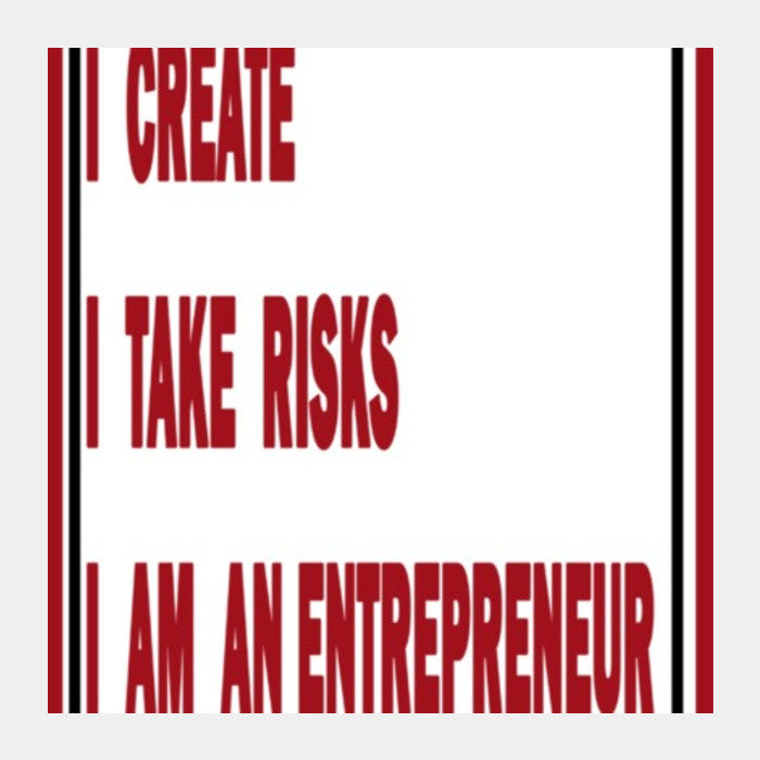 Square Art Prints, I am an Entrepreneur Square Art Prints