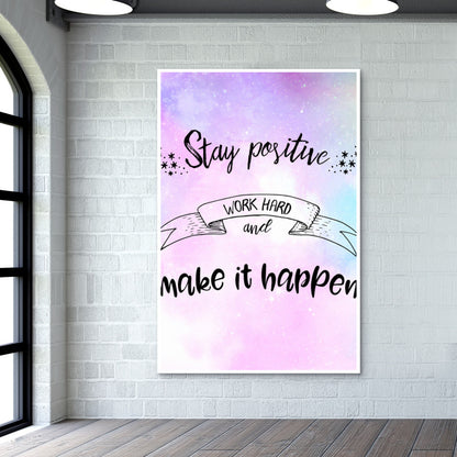 Stay Positive Wall Art