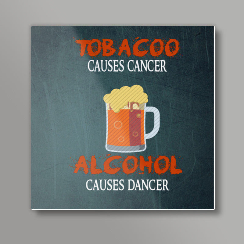 Alcohol Causes Dancer Square Art Prints