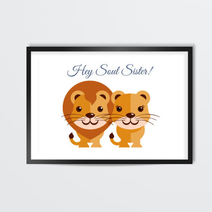 Hey Soul Sister Wall Art