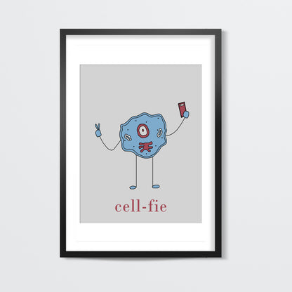 Lets take a Cell-fie ! Wall Art