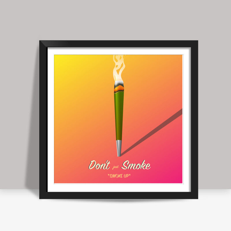 Smoke Up Square Art Prints