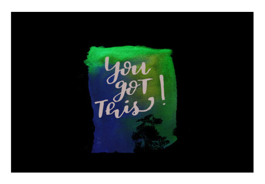 You got this! Wall Art