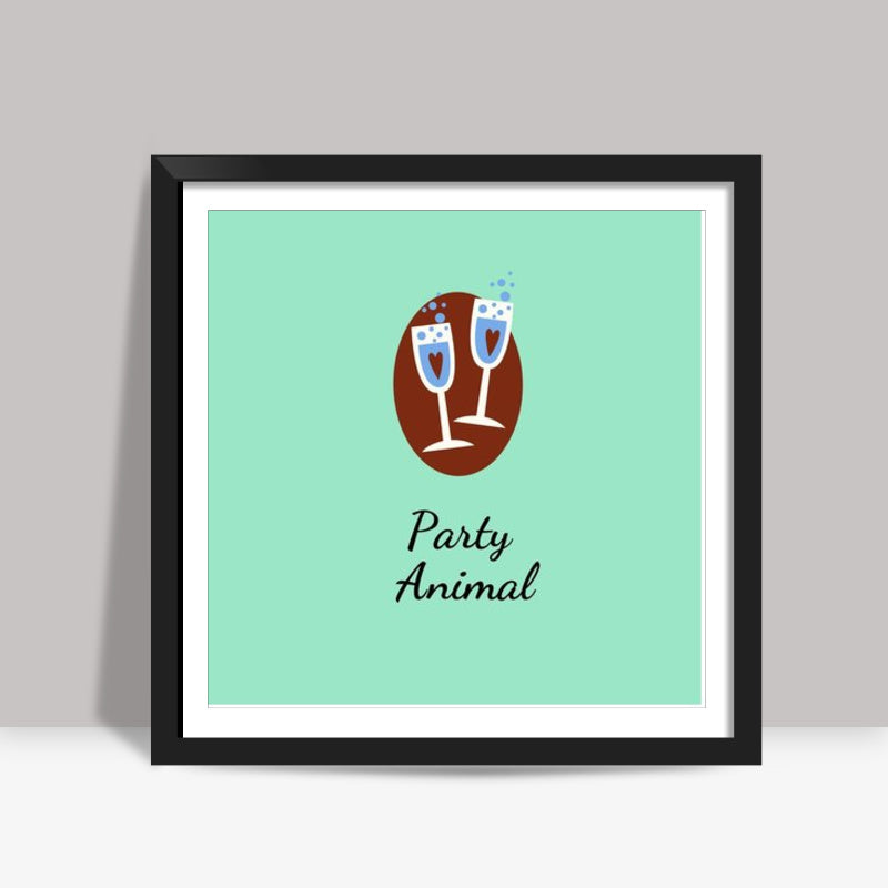 Party Animal Square Art Prints