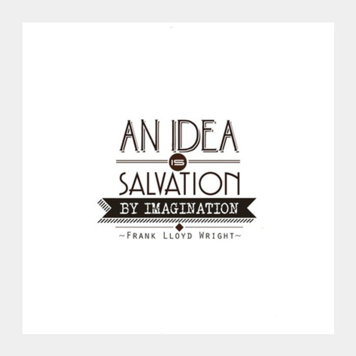 Idea | Imagination Square Art Prints