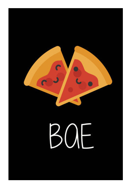 Pizza is my BAE 2 Wall Art