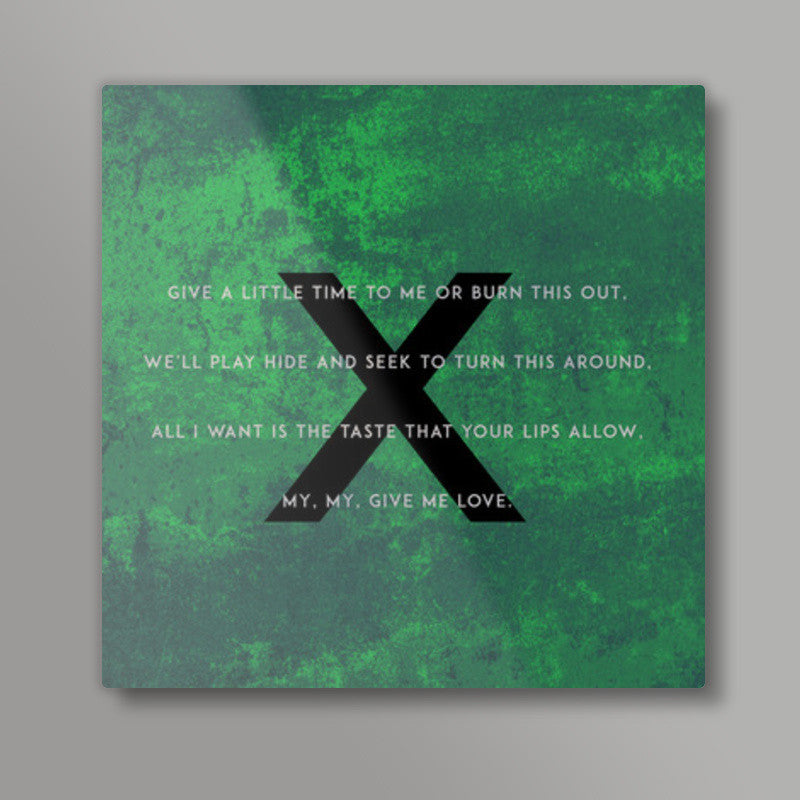 Ed Sheeran | Give Me Love Square Art Prints