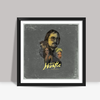 American Hustle Square Art Prints