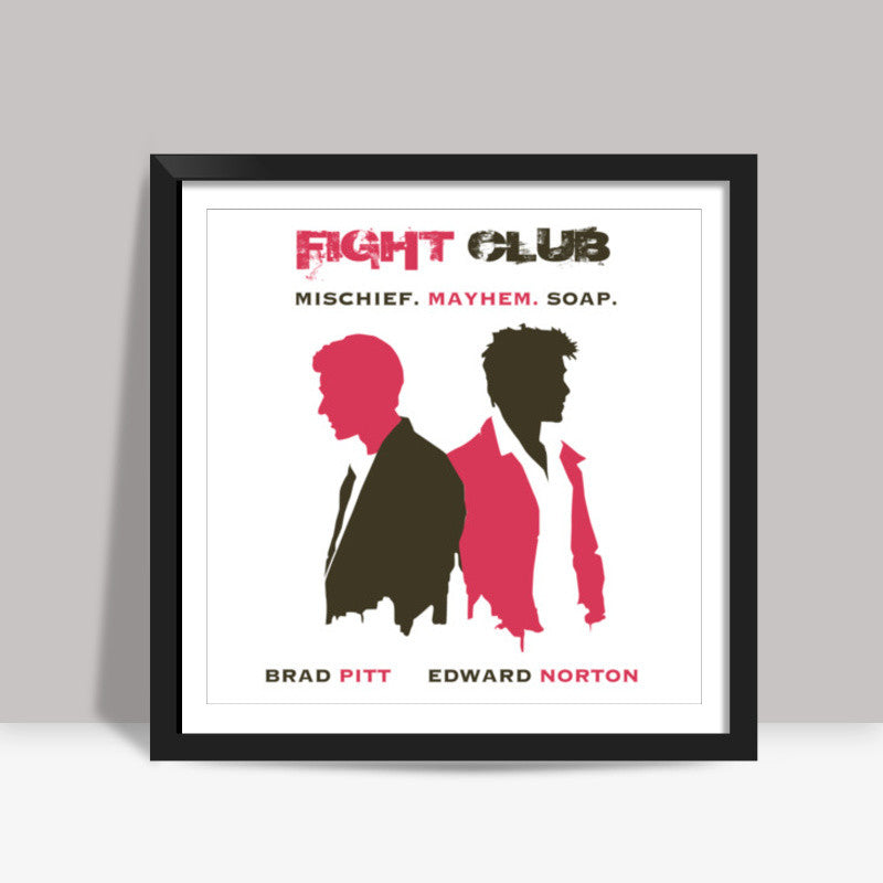 Fight Club Square Art Prints