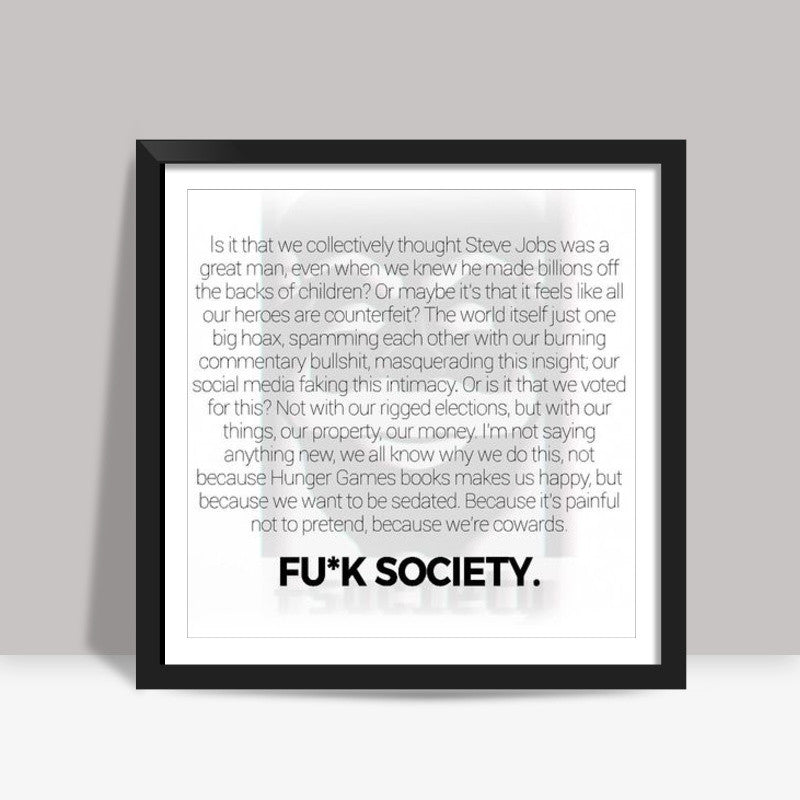 F-Society Quote Square Art Print