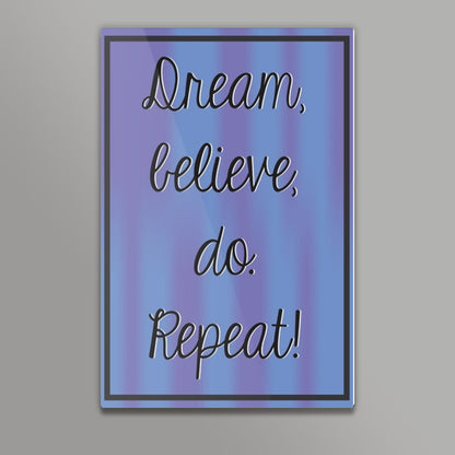 Dream, motivational qoutes Wall Art