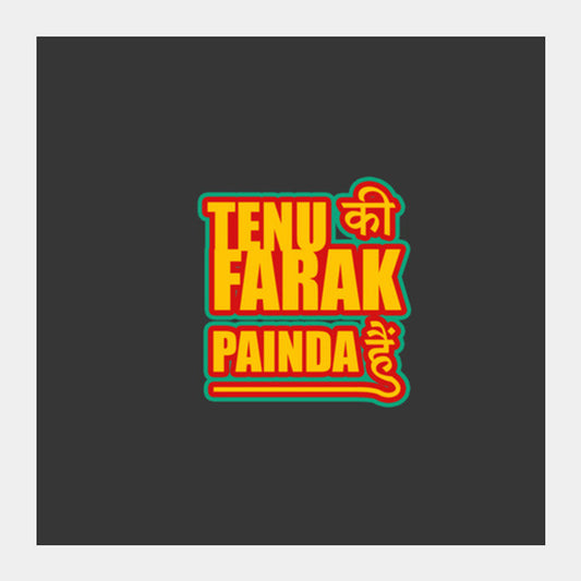 Square Art Prints, tENU KI FARAK PAINDA HAIN | Punjabi  Square Art Prints