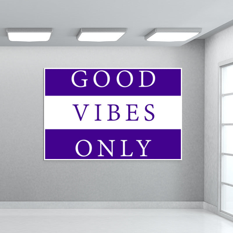 Good Vibes Only Wall Art