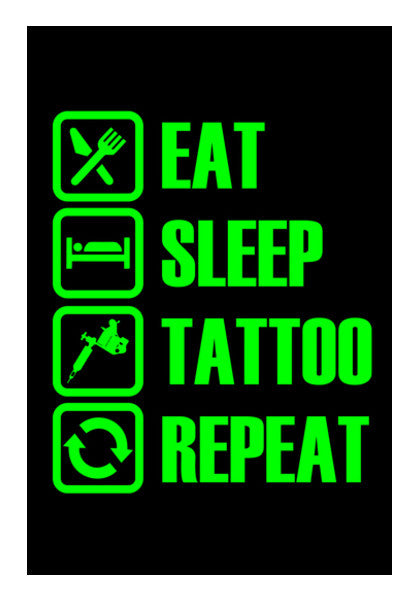 Eat Sleep Tattoo Repeat Wall Art