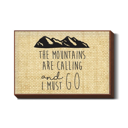 Wanderlust Travel Mountains are calling Wall Art