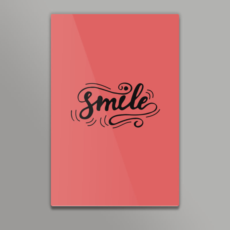 Smile Metal Prints