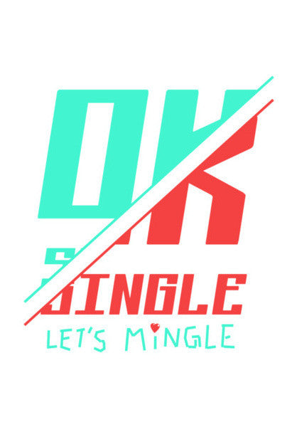 Ok Single Let's Mingle Art PosterGully Specials