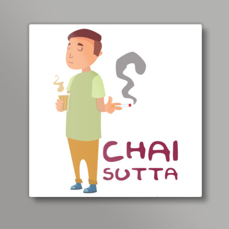 Chai Sutta White Square Art Prints