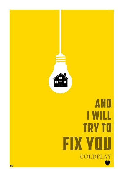 COLDPLAY- I WILL TRY TO FIX YOU Art PosterGully Specials